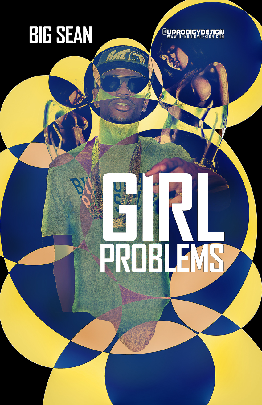 big-sean-girl-Problems