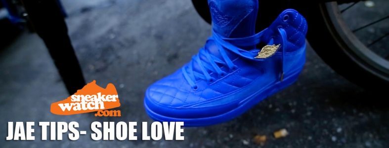 Jae Tips – Shoe Love