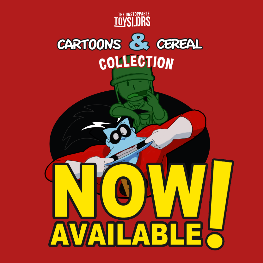 cartoons and cereal Toy Sldrs